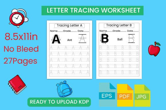 The Essential Guide to Alphabet Letter Tracing Worksheets: Building Literacy from the Ground Up